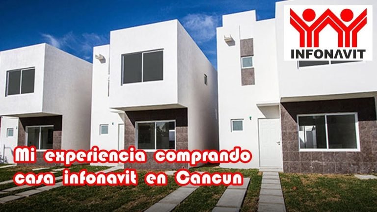 Cómo comprar una casa en Cancún con el apoyo del Infonavit