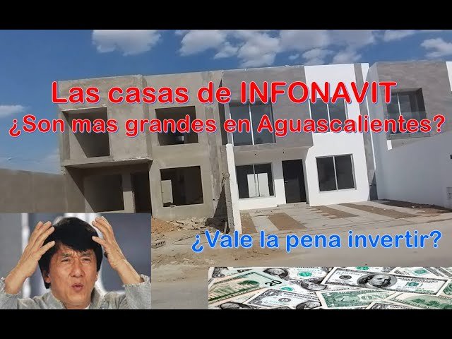 Casas Infonavit en Aguascalientes: Los Mejores Beneficios para Tu Hogar