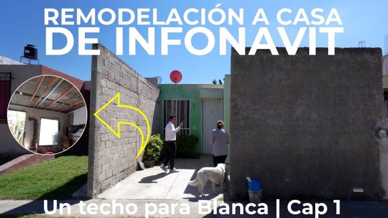 Remodelaciones de Casas de Infonavit: Ideas para Mejorar tu Hogar